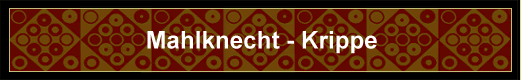 Mahlknecht - Krippe